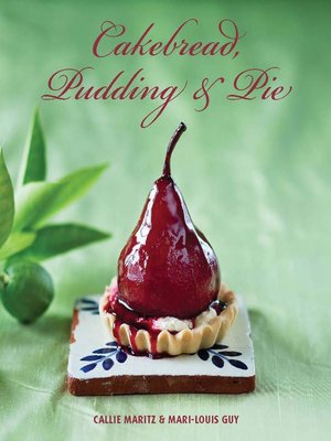 cover image of Cakebread, Pudding & Pie